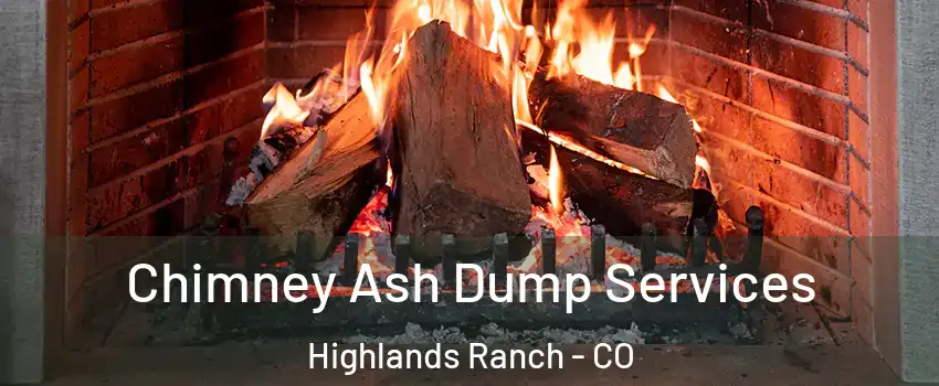  Chimney Ash Dump Services Highlands Ranch - CO